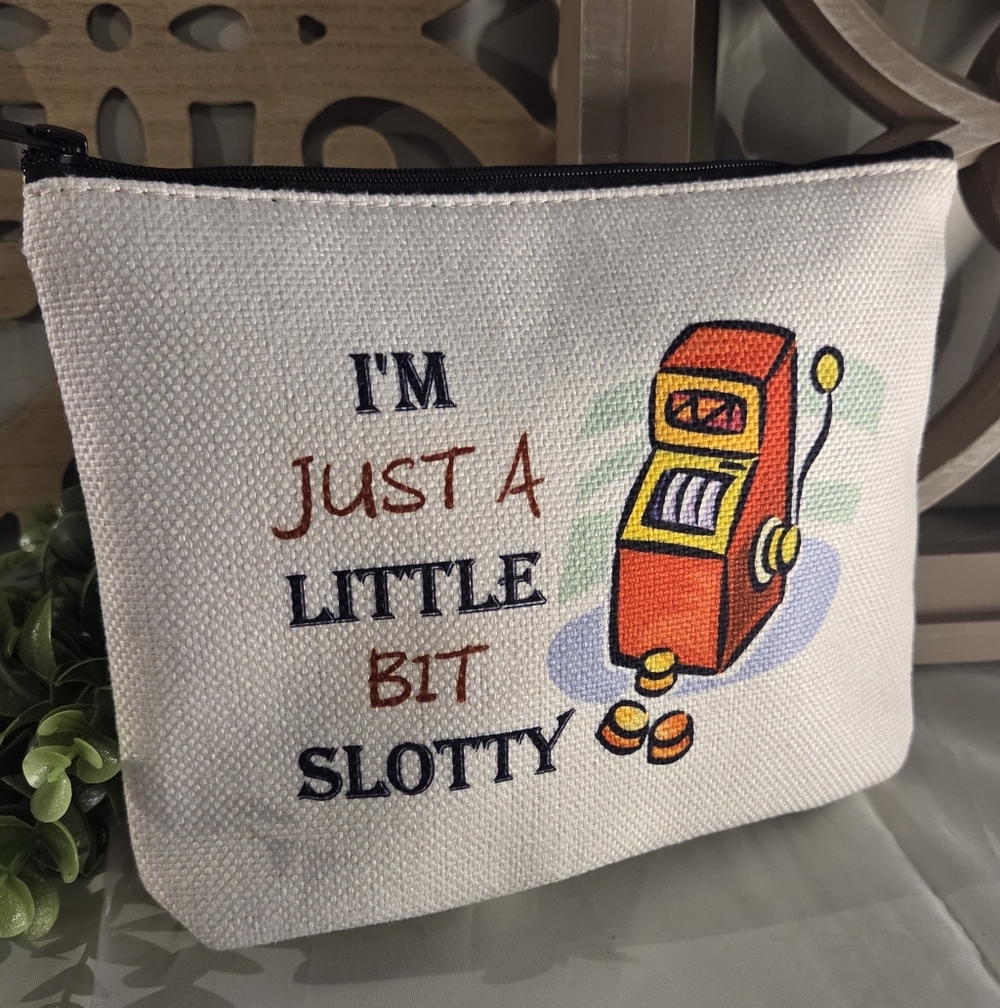 A LITTLE BIT SLOTTY 🎰 Funny Casino Makeup Bag | Vegas Trip Zipper Pouch Gift